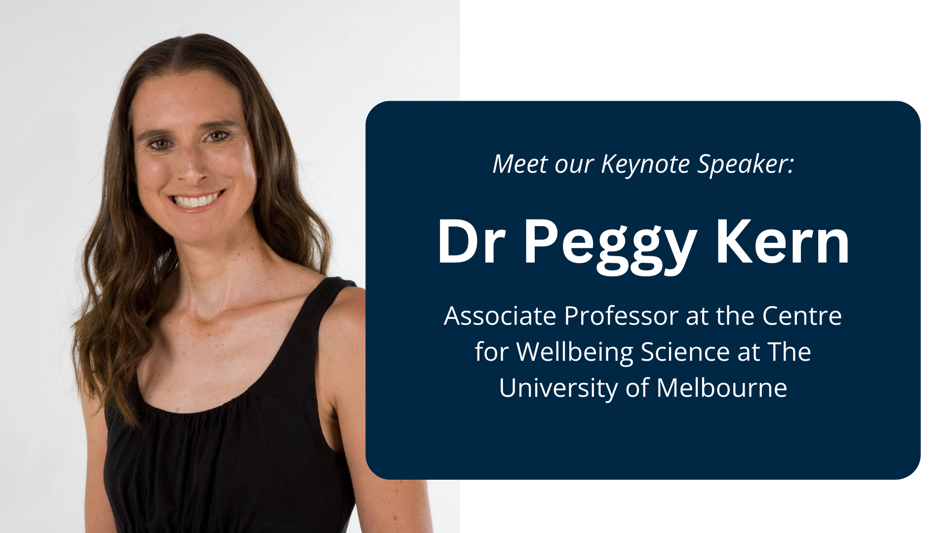 Free Event Nurturing Wellbeing in Schools Dr Peggy Kern, Associate